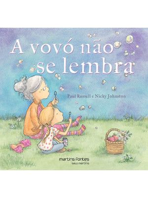 A Vovó Não Se Lembra