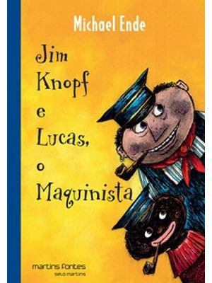 Jim Knopf e Lucas, o Maquinista