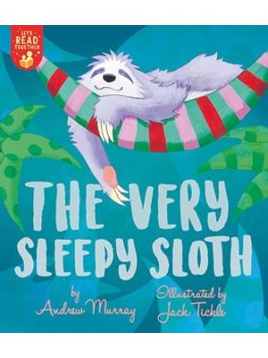 The Very Sleepy Sloth