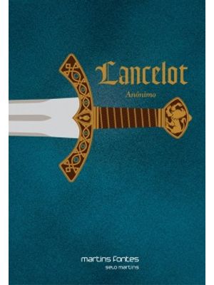 Lancelot: Romance do Século Xiii
