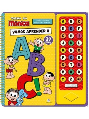Turma da Mônica - Vamos Aprender o Abc: Livro Sonoro e Escreva e Apague
