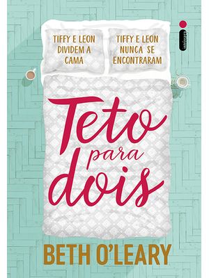 Teto para Dois (Livro Que Deu Origem À Série da Paramount)