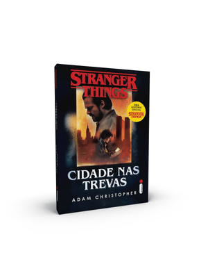 Stranger Things: Cidade nas Trevas: Volume 2