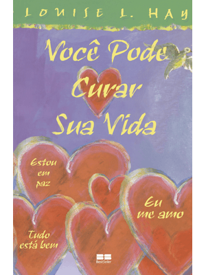 Você Pode Curar Sua Vida (Edição Ilustrada)