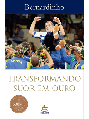 Transformando Suor em Ouro