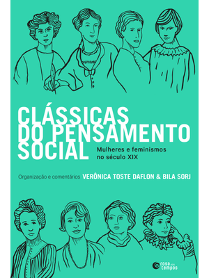 Clássicas do Pensamento Social: Mulheres e Feminismos no Século Xix