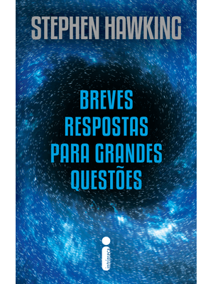 Breves Respostas para Grandes Questões - Nova Edição