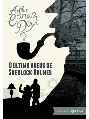 O Último Adeus de Sherlock Holmes: Edição Bolso de Luxo