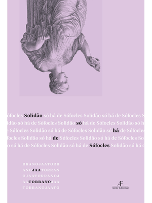Solidão Só Há de Sófocles