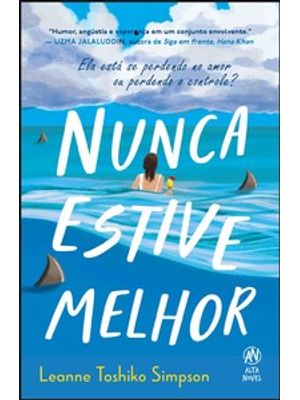Nunca Estive Melhor
