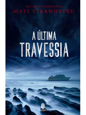 A Última Travessia