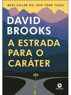 A Estrada para o Caráter