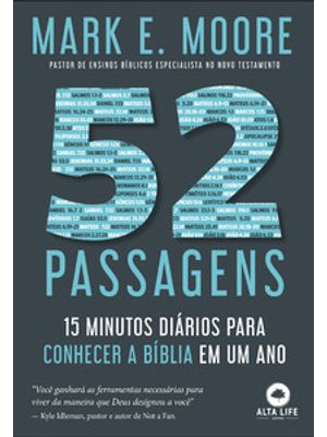 52 Passagens: 15 Minutos Diários para Conhecer a Bíblia em Um Ano