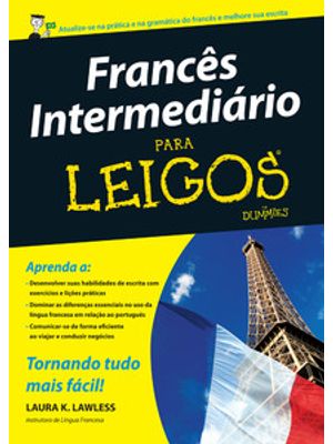 Francês Intermediário para Leigos