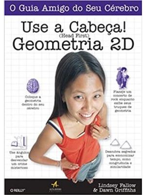 Use a Cabeça! Geometria 2D