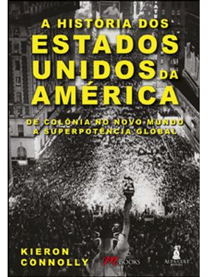 A História dos Estados Unidos da América