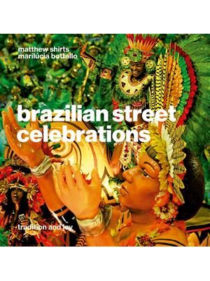 Brazilian Street Celebrations