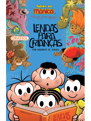 Turma da Mônica - Lendas para Crianças: Minipop