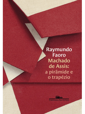 Machado de Assis: a Pirâmide e o Trapézio