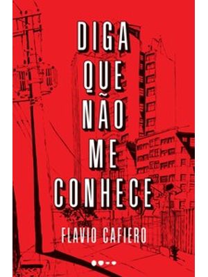 Diga Que Não Me Conhece