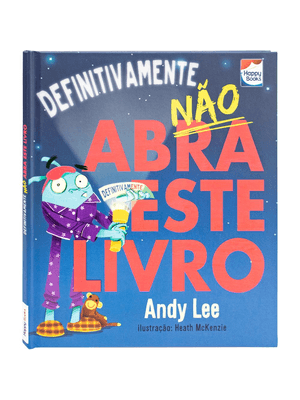 Não Abra Este Livro...Definitivamente