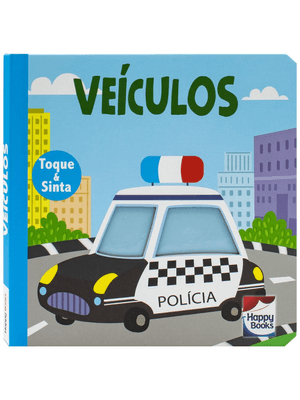 Animais Fofuchos - Toque e Sinta: Veículos