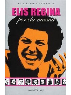 Elis Regina - por Ela Mesma