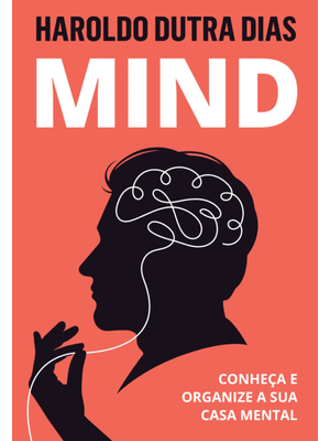 Mind: Conheça e Organize a Sua Casa Mental