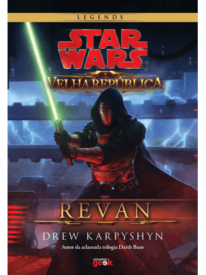 Star Wars: a Velha República - Revan - Capa Dura