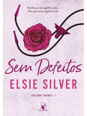 Sem Defeitos (Chestnut Springs - Livro 1)