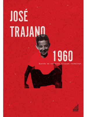 1960: Quando as Estrelas Ficaram Vermelhas