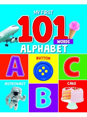 My First 101 Words - Alphabet