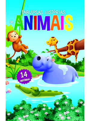 Coleção Fábulas Fabulosas Histórias de Animais
