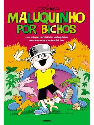 Maluquinho por Bichos