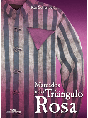 Marcados pelo Triângulo Rosa