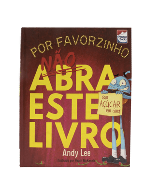 Não Abra Este Livro... por Favorzinho