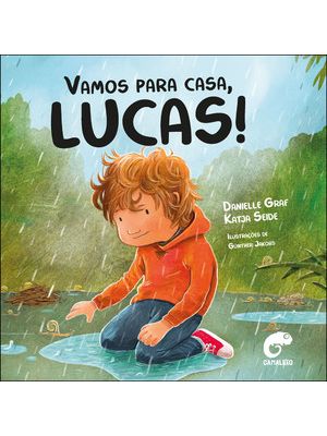 Vamos para Casa, Lucas!