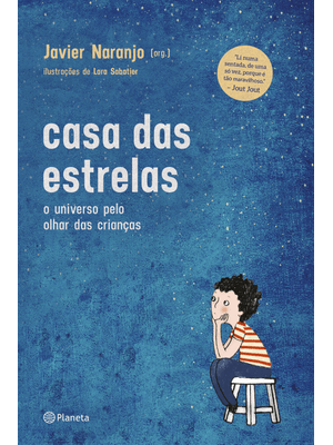 Casa das Estrelas: o Universo pelo Olhar das Crianças