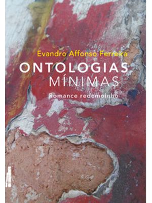 Ontologias Mínimas: Romance Redemoinho