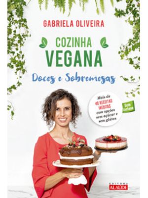 Cozinha Vegana - Doces e Sobremesas