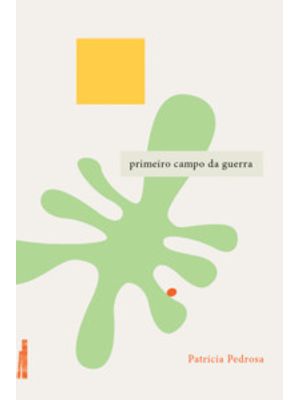 Primeiro Campo da Guerra