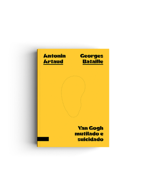 Van Gogh Mutilado e Suicidado