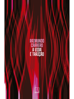 A Vida É Traição