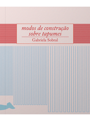Modos de Construção sobre Tapumes