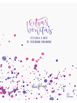 Letras Bonitas: Descubra a Arte de Desenhar Palavras