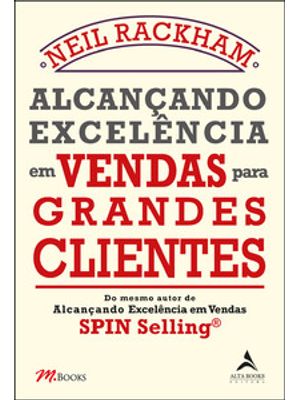 Alcançando Excelência em Vendas para Grandes Clientes