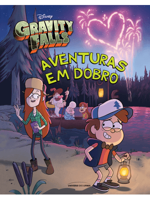 Gravity Falls: Aventuras em Dobro