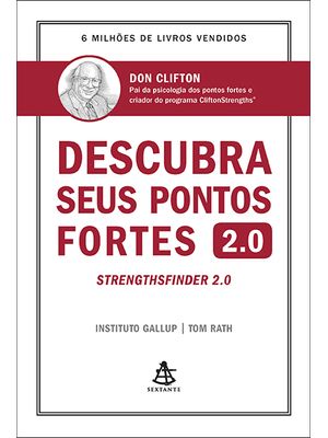 Descubra Seus Pontos Fortes 2.0: Strenghsfinder 2.0
