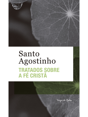 Tratado sobre a Fé Cristã - Ed. Bolso