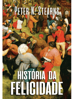 História da Felicidade